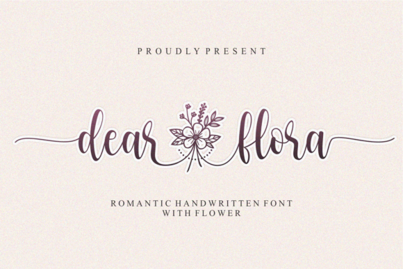 Dear Flora: The Romantic Script Font for Elegant Branding