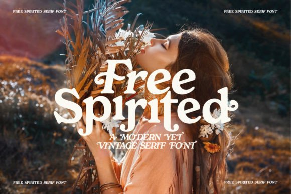 Free Spirited: A Modern Serif Font with Vintage Soul