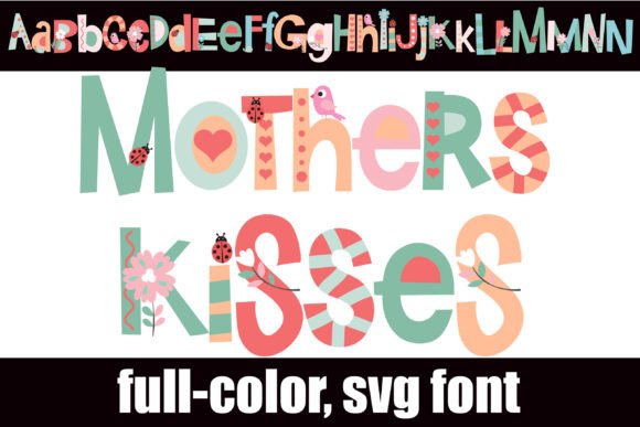 Mother's Kisses: A Full-Color Font for Vibrant Designs