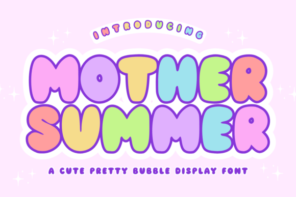 Mother Summer: The Nostalgic Bubble Font for Whimsical Projects