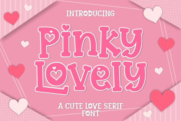 Pinky Lovely: A Sweet Display Font for Creative Projects