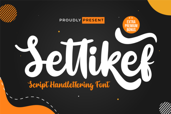 Settikef: The Brush Script Font for Modern Creatives
