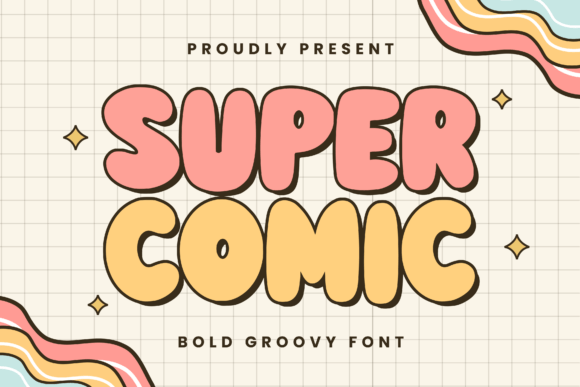 Super Comic: A Groovy Retro Font for Fun Summer Projects