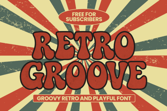 Unlocking 70s Nostalgia: The Retro Groove Typeface